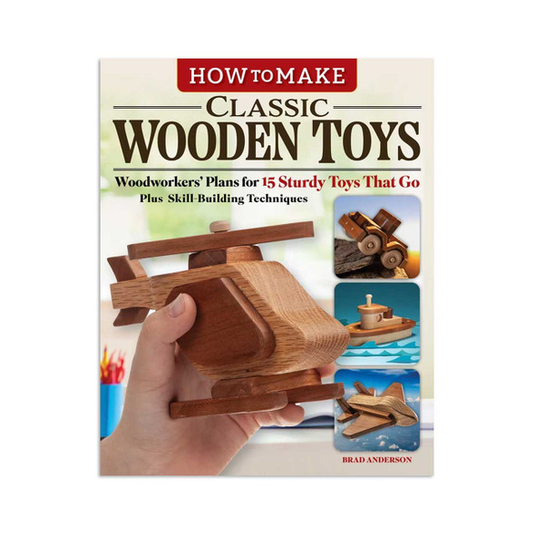How to Make Classic Wooden Toys
