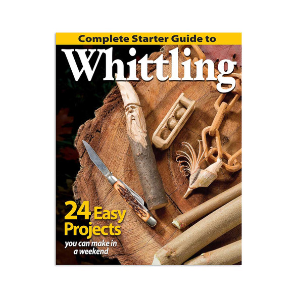 Complete Starter Guide To Whittling