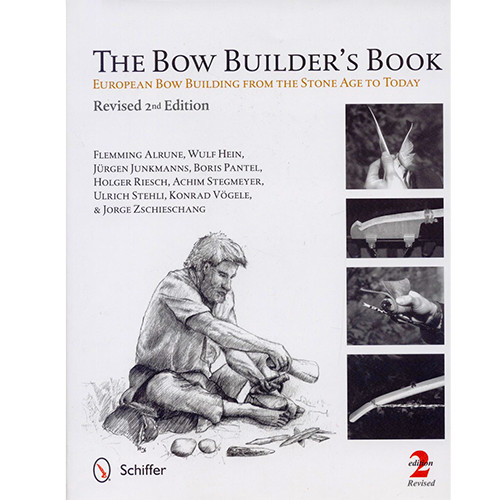 The Bow Builder's Book 2nd ED