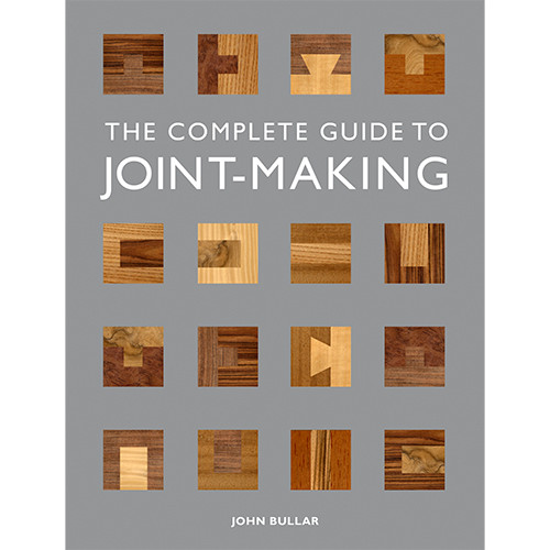 The Complete Guide to Joint Making