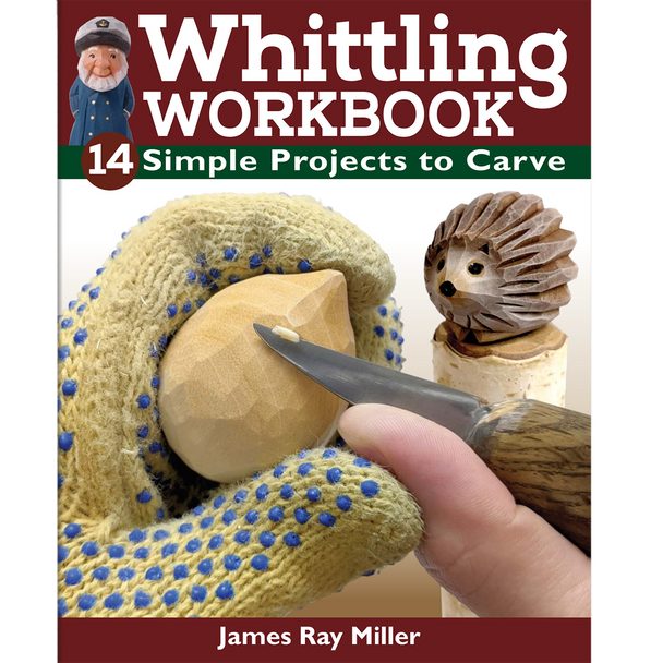 Whittling Workbook 14 Simple projects
