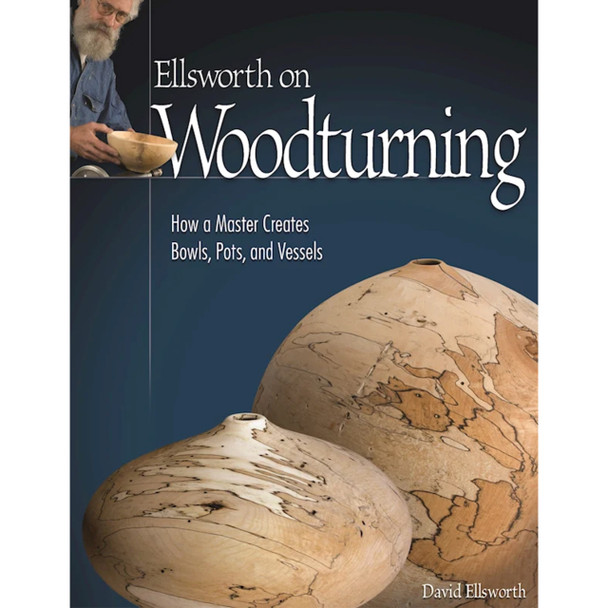 Ellsworth On Woodturning