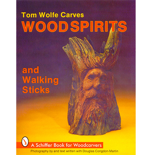 Tom Wolfe Carves Wood Spirits & Sticks