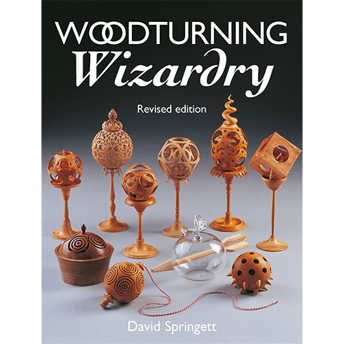 Woodturning Wizardry Rev. Edition 2019