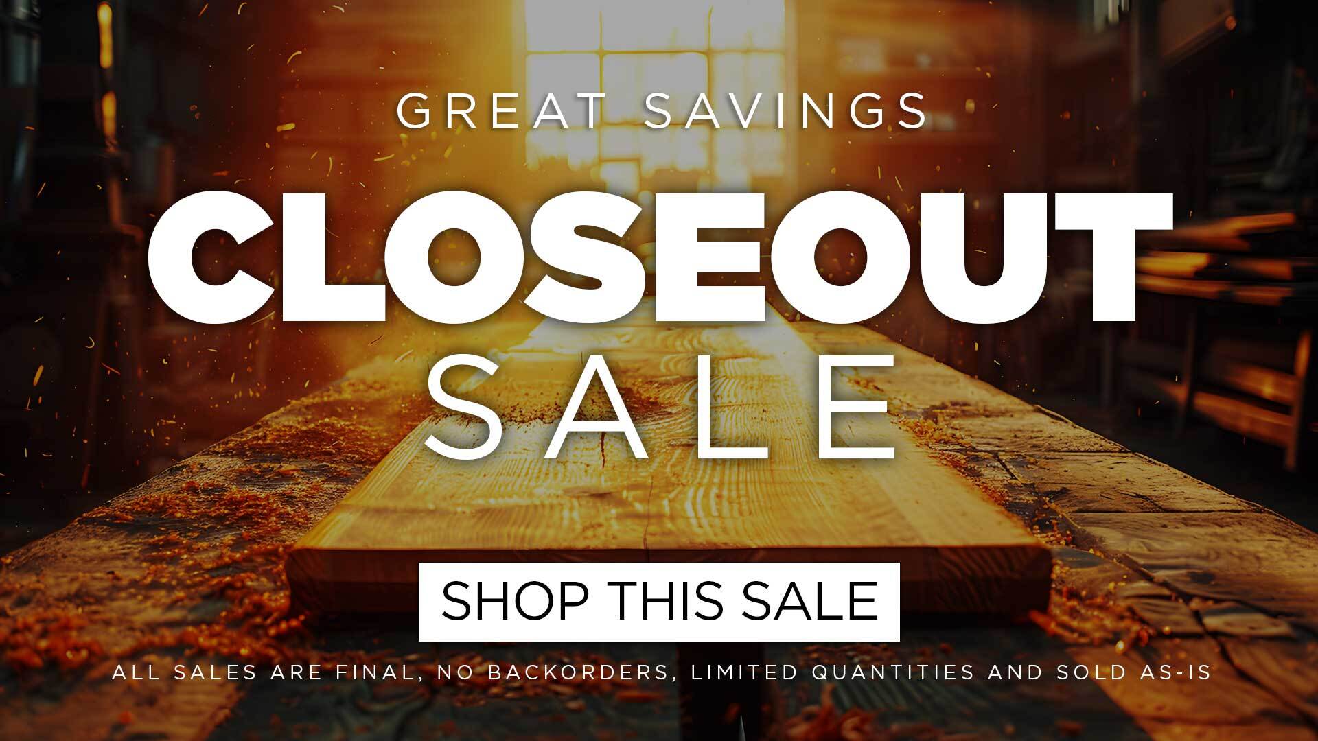Closeouts