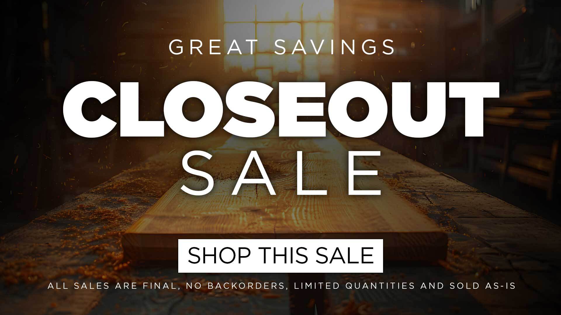 Closeouts