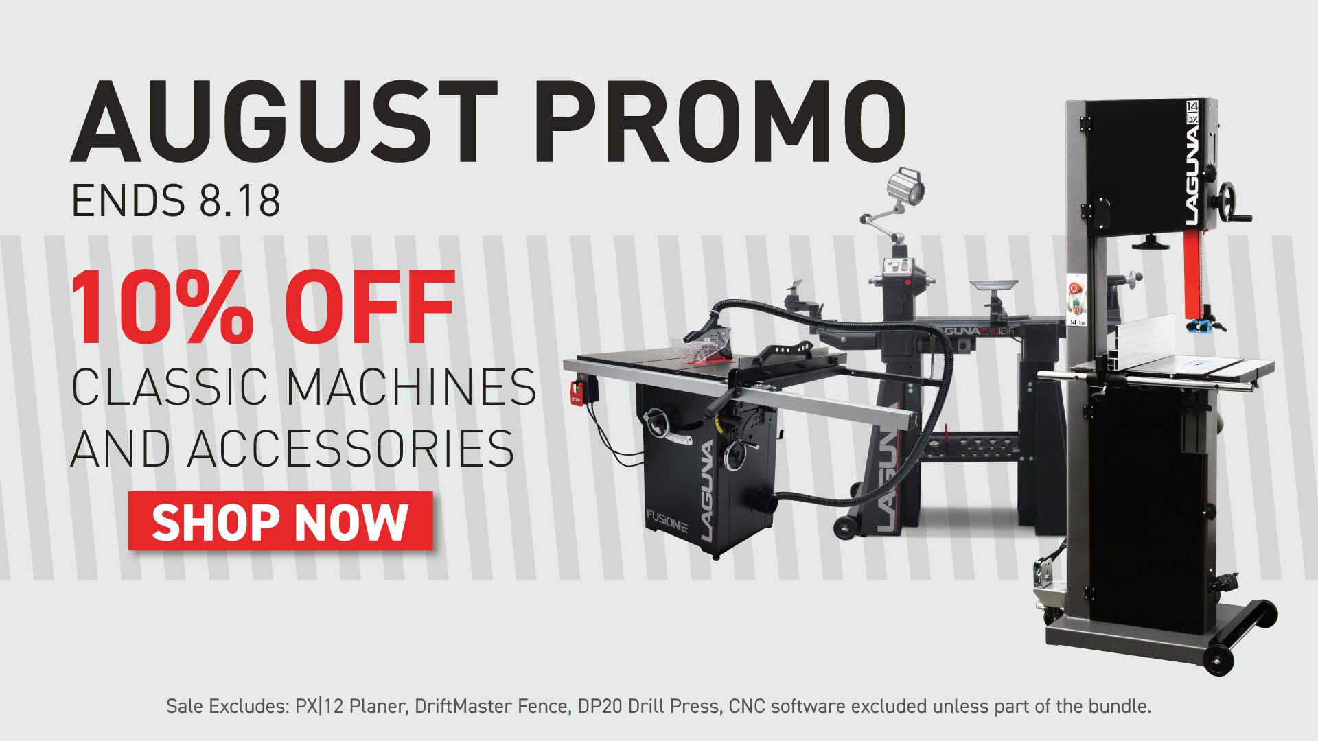 10% Off Laguna  Classic Machines & Accessories