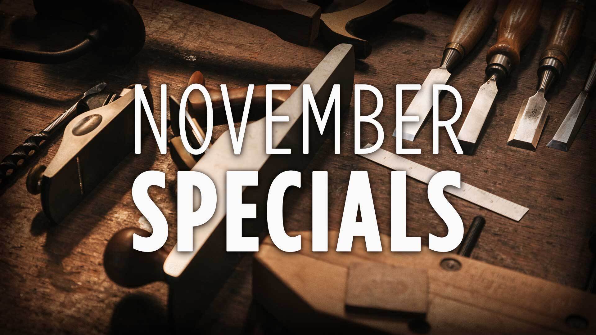 Woodworking Specials