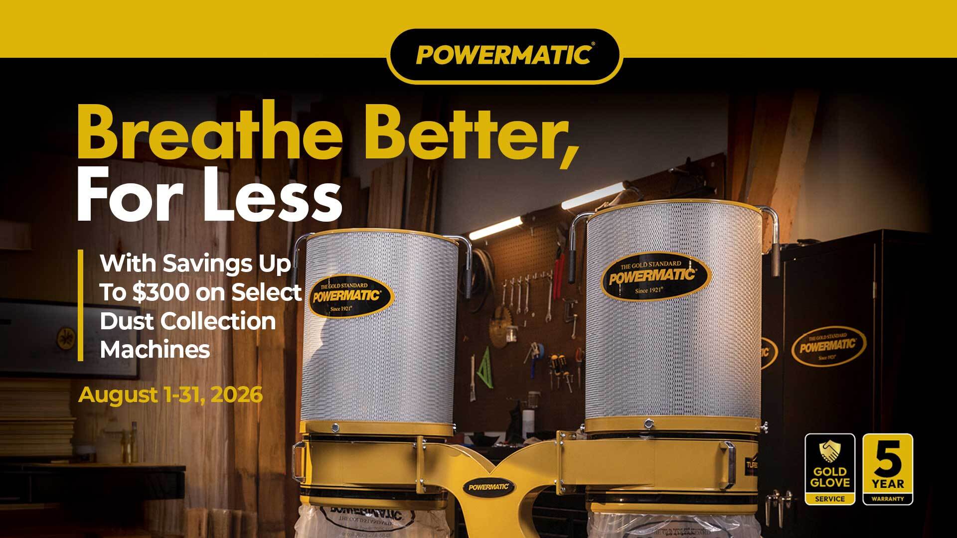 Powermatic Breathe Better