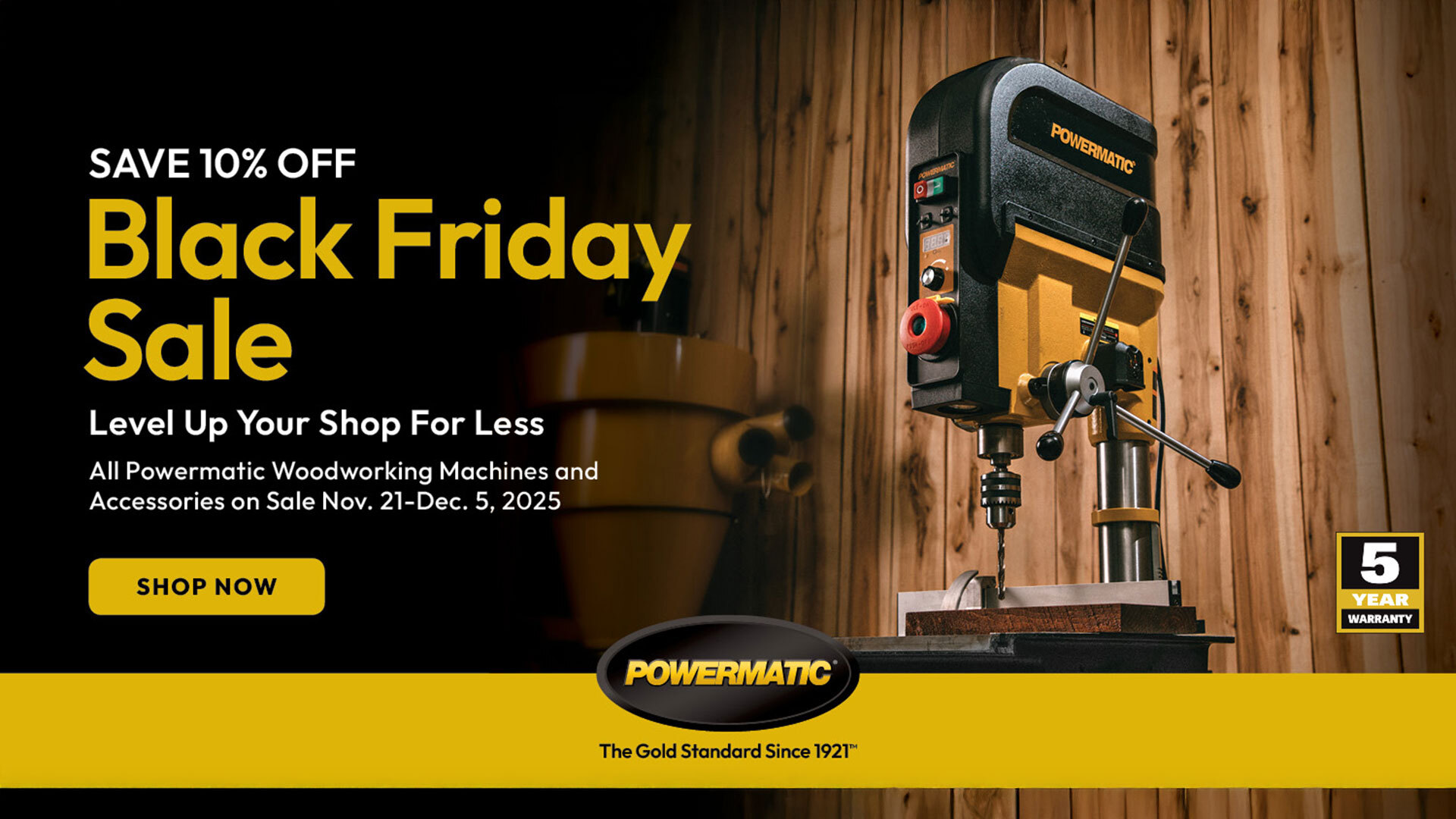 Powermatic Black Friday