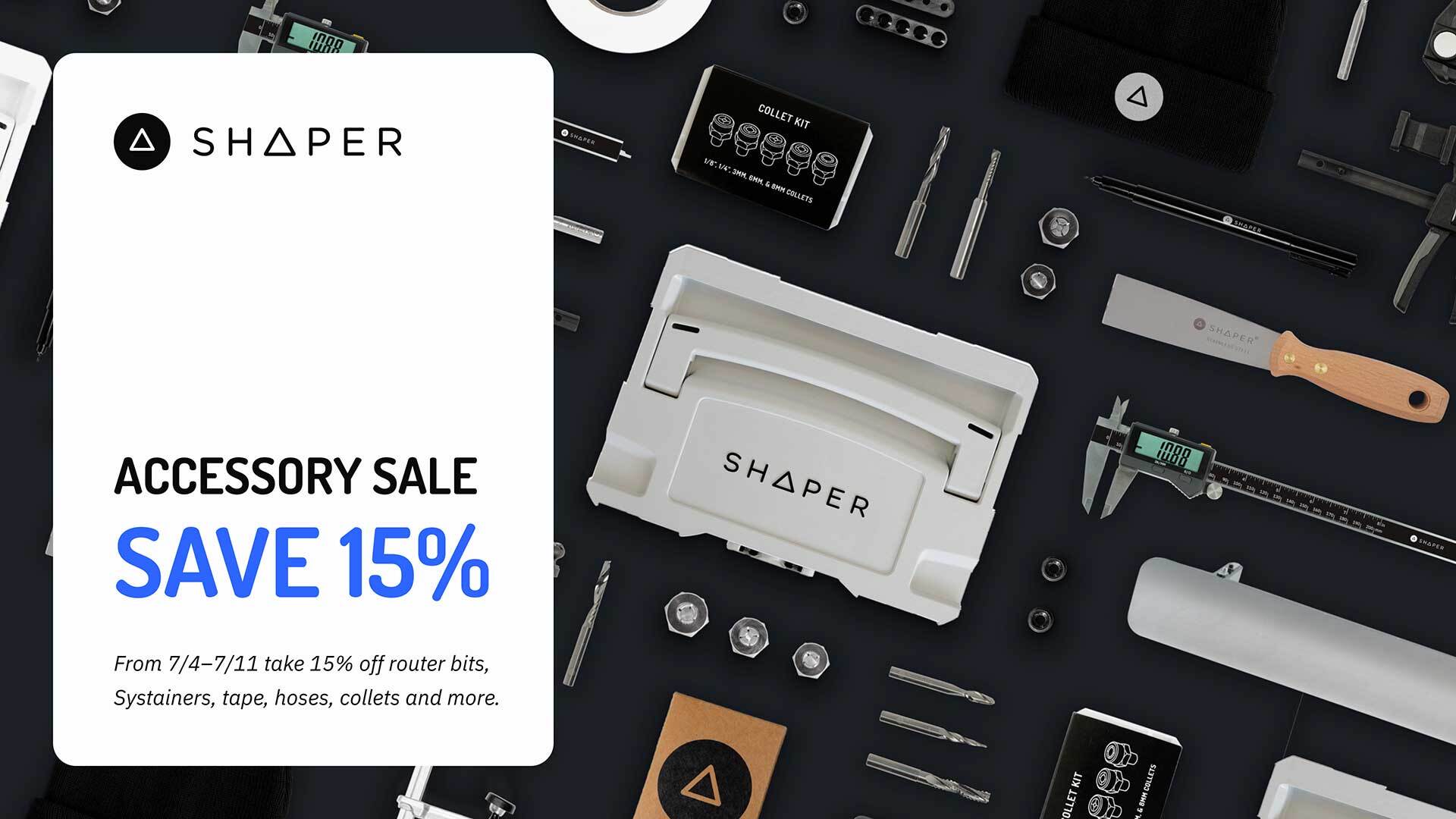 Shaper Accessories Sale