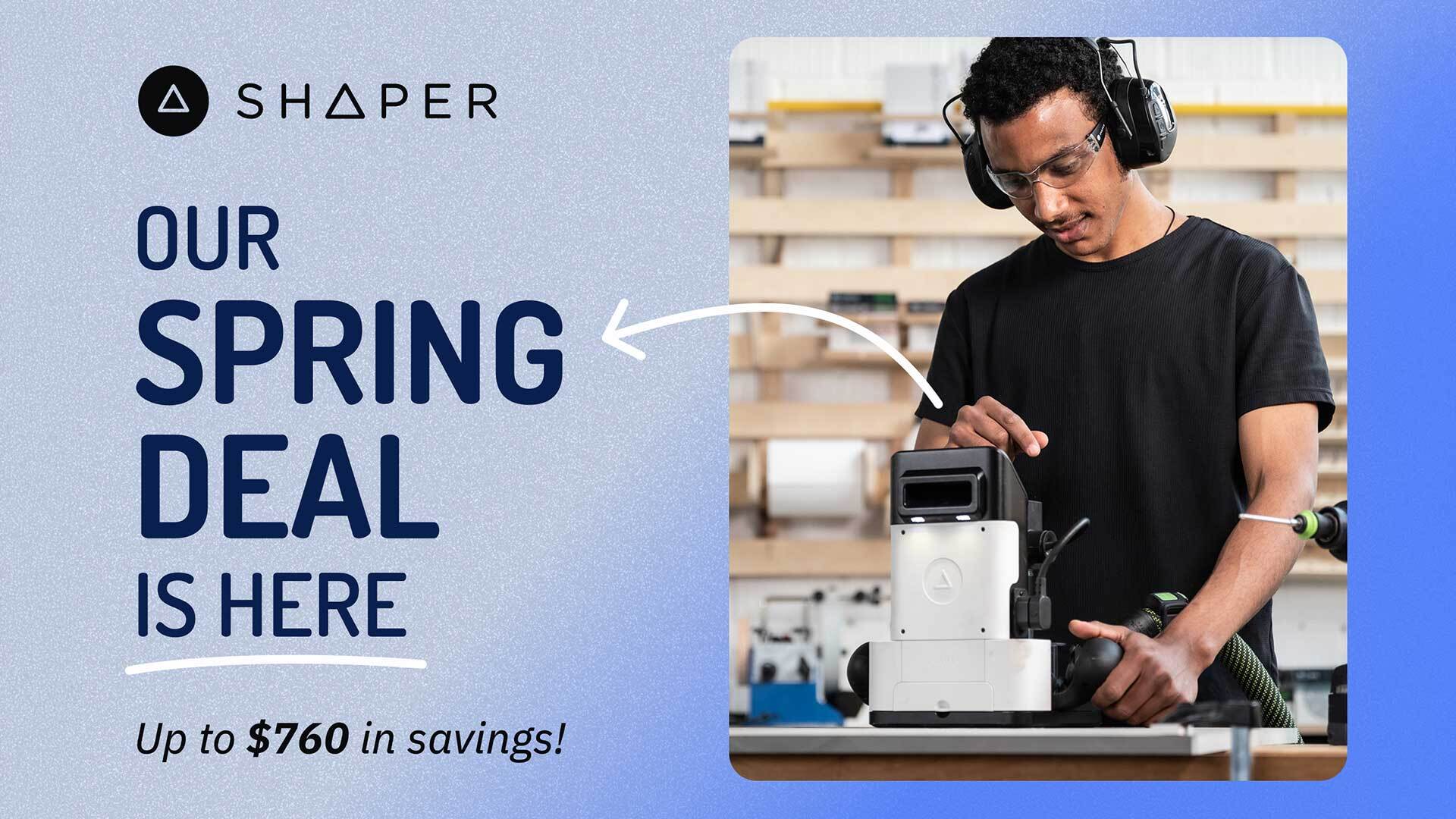 Shaper Spring Ddeal