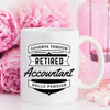 Goodbye Tension Hello Pension Retirement Mug for Accountants