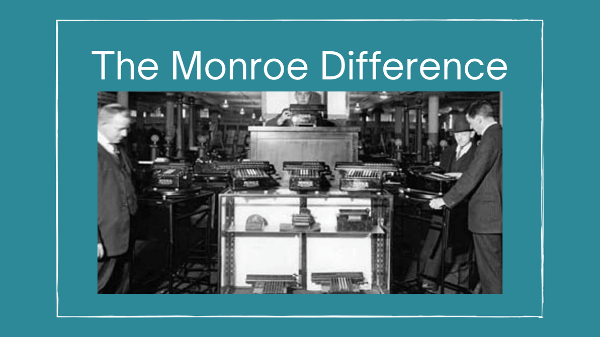 The Monroe Difference: A Life-Long Investment