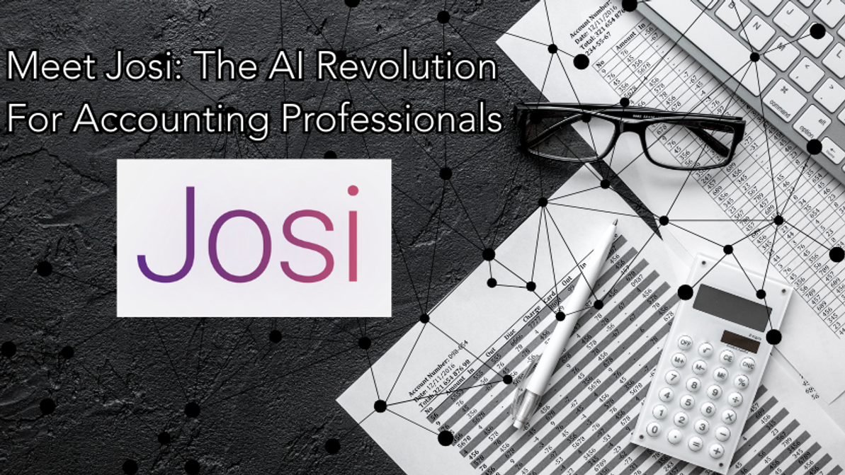 Meet Josi: The AI Revolution for Accounting Professionals