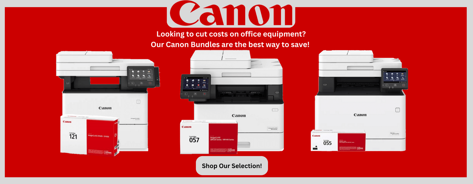 Canon imageCLASS Printers. Looking To Cut Costs On Office Equipment? Our Canon Bundles Are The Best Way To Save!