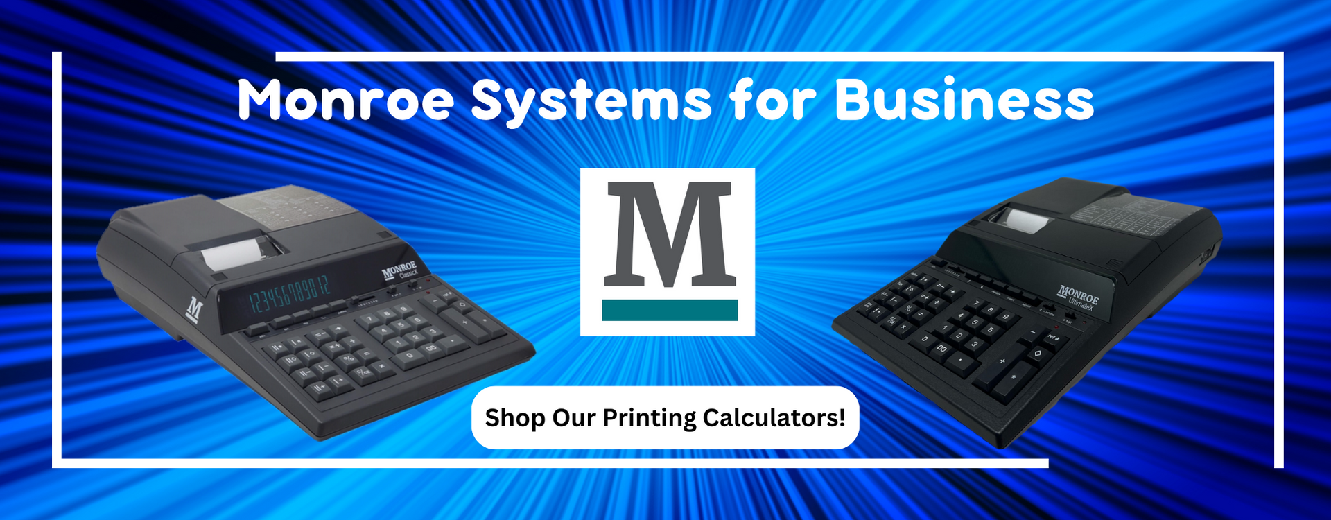 Monroe Systems for Business. Shop Our Printing Calculators.