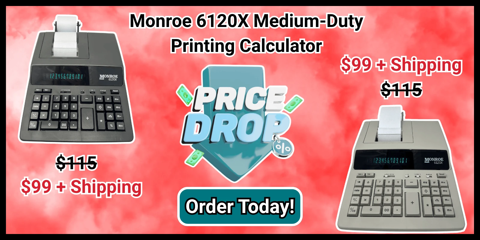 We've dropped the price of our Entry Level Medium-Duty Printing Calculator, the Monroe 6120X. We are now offering it for $99 + Shipping. Take advantage today!