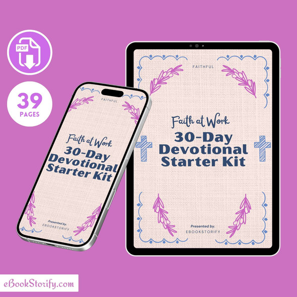 Free 30-Day Devotional Applying Proverbs 3:5-6 to Work eBookStorify