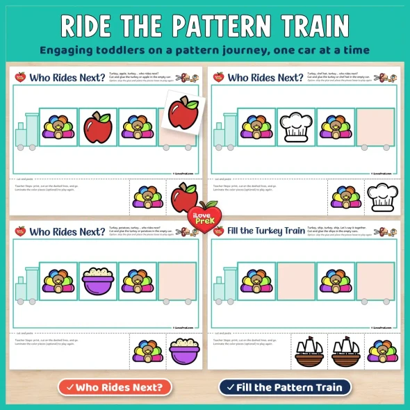 Ride the pattern train: Thanksgiving Who Rides Next? and Fill the Train pages for toddlers.