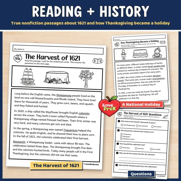 Nonfiction passages about the harvest of 1621 and how Thanksgiving became a holiday, with questions.