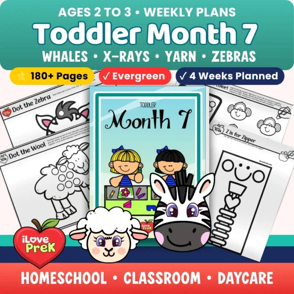 Toddler Curriculum Month 7 cover with whales, x-rays, yarn and zebras, for ages 2 to 3.