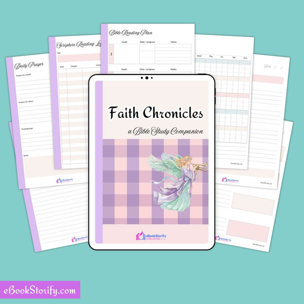 Faith Chronicles - A Bible Study Companion eBookStorify
