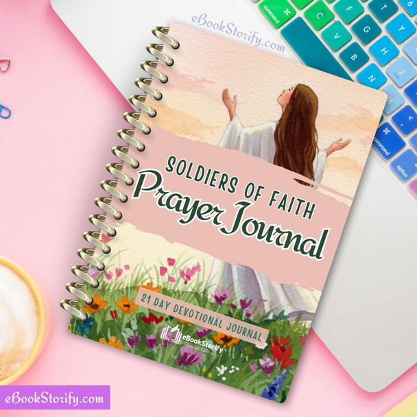 21‑Day Bible Study Journal - Soldiers of Faith eBookStorify