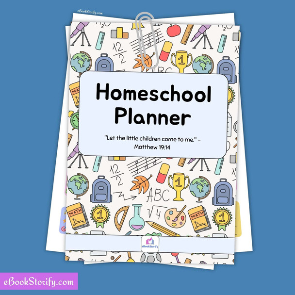 Ultimate Homeschool Planner 2025-2026 - Complete Learning Kit eBookStorify
