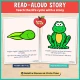 Illustrated read-aloud story pages that teach the frog life cycle.