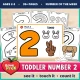 Toddler Number 2 of the Week printables with painting, tracing and counting pages for ages 2 to 3.