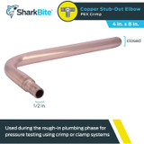 SharkBite 22791  1/2" x Closed End Brass Crimp or Clamp Copper Stub-Out Elbow (4" x 8") Image 1