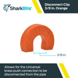 SharkBite U708  3/8" Disconnect Clip for PEX Image 1