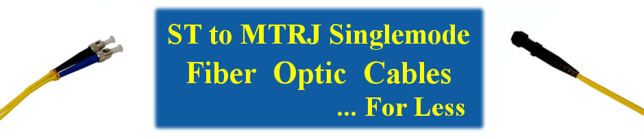 ST to MTRJ Singlemode Fiber