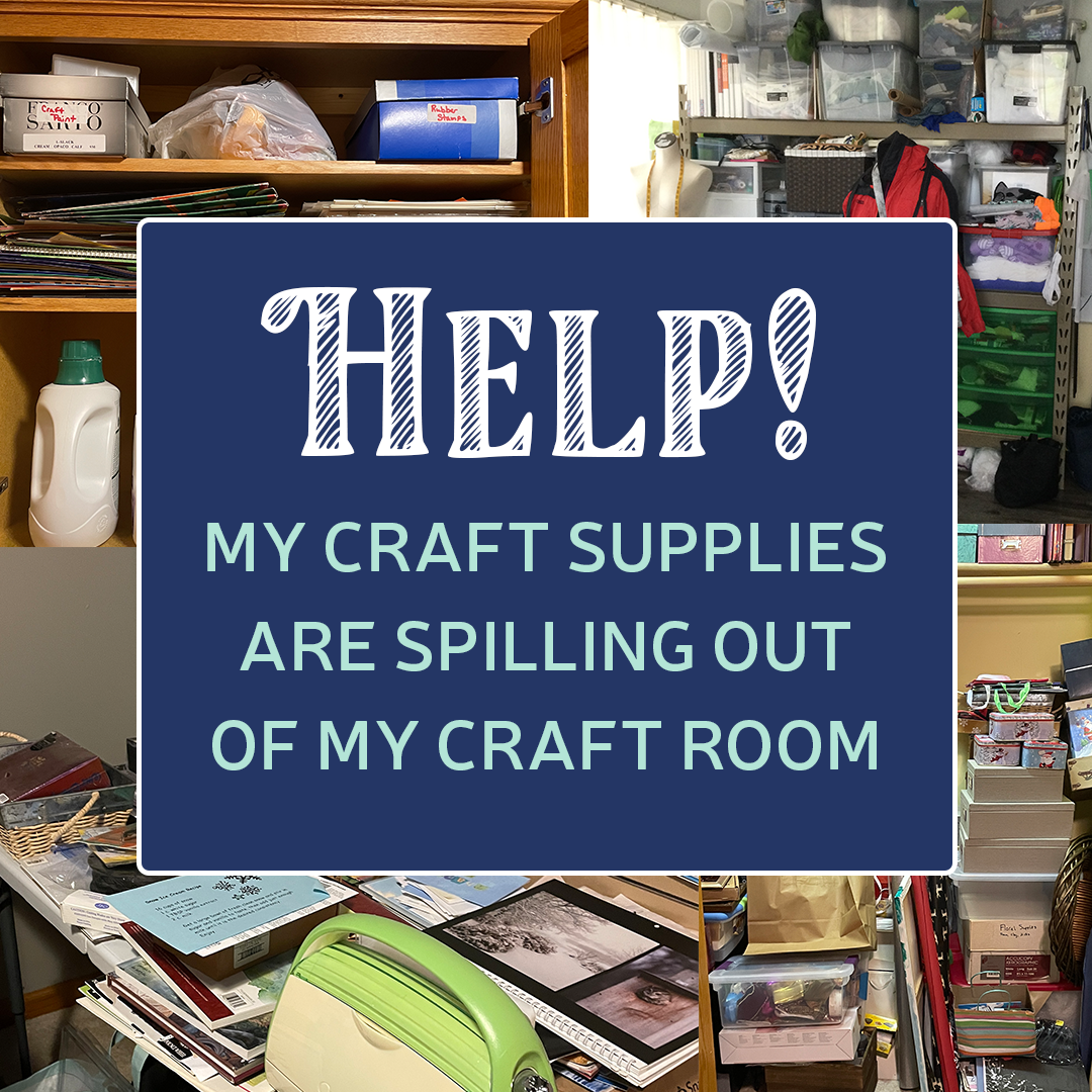 Help! My Craft Supplies are Spilling Out of My Craft Room - Best Craft ...