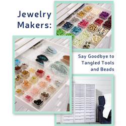 Jewelry Makers: Say Goodbye to Tangled Tools and Beads Jewelry Makers: Say Goodbye to Tangled Tools and Beads
