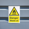 Worksafe® Danger Waste Oil Safety Sign - Rigid Plastic
