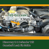 Discovery 2 & Defender TD5 Oil Leak Guide: Camshaft Seals Explained