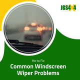 Common Windscreen Wiper Problems and How to Fix Them