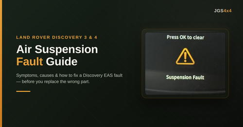 Discovery 3 & 4 Air Suspension Fault: Symptoms & Fixes