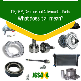 OE, OEM, Genuine and Aftermarket Parts Terminology Explained