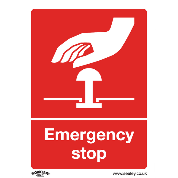 Worksafe® Emergency Stop Safety Sign - Rigid Plastic