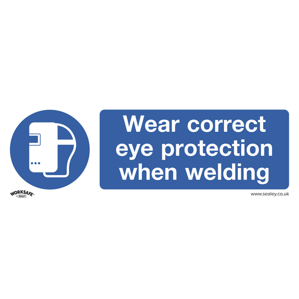 Worksafe® Wear Eye Protection When Welding Safety Sign - Self-Adhesive Vinyl