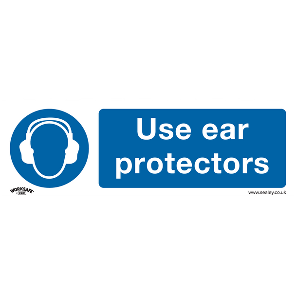 Worksafe® Use Ear Protectors Safety Sign - Rigid Plastic
