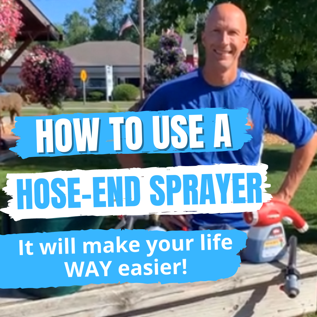 Using a HoseEnd Sprayer This Will Make Your Life WAY Easier Beat Your Neighbor
