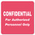 Hipaa Labels, Confidential For Authorized Personnel Only, 2 X 2, Red, 500/roll