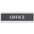 Century Series Office Sign, Office, 9 X 3, Black/silver