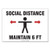 Social Distance Signs, Wall, 14 X 10, "social Distance Maintain 6 Ft", Human/arrows, White, 10/pack