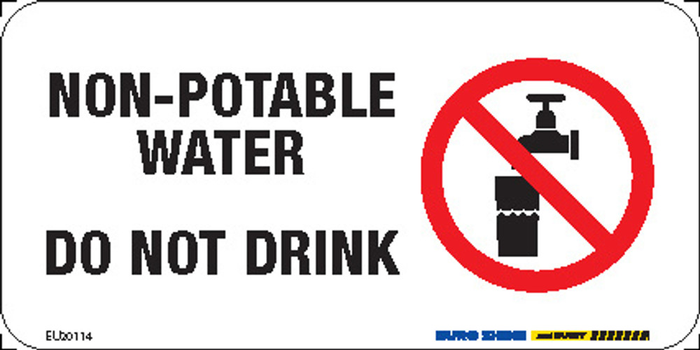 NON-POTABLE WATER DO NOT DRINK (+PIC) 150x75 MTL