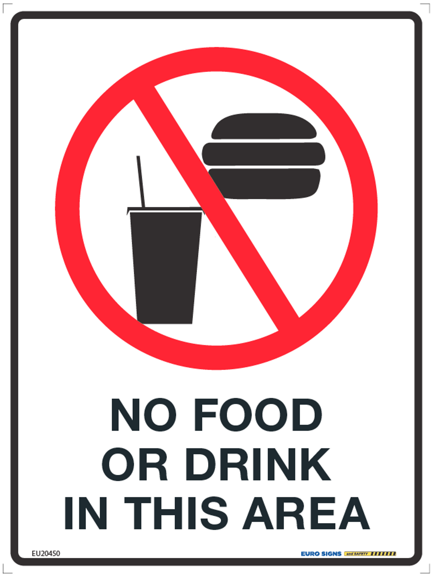 NO FOOD OR DRINK IN THIS AREA 225x300 POLY Euro Signs and Safety